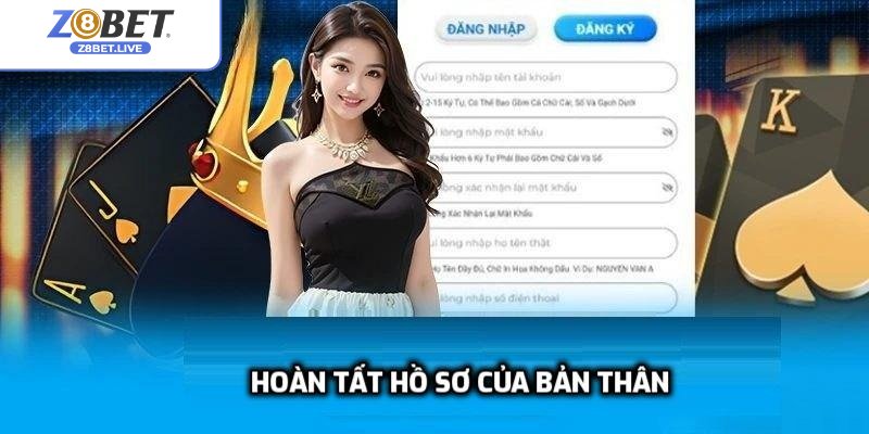 Hoàn tất hồ sơ của bản thân