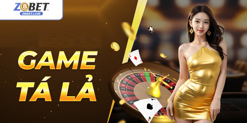 Vài thông tin về game Tá lả
